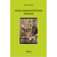 İslam Medeniyetinin Dirilişi