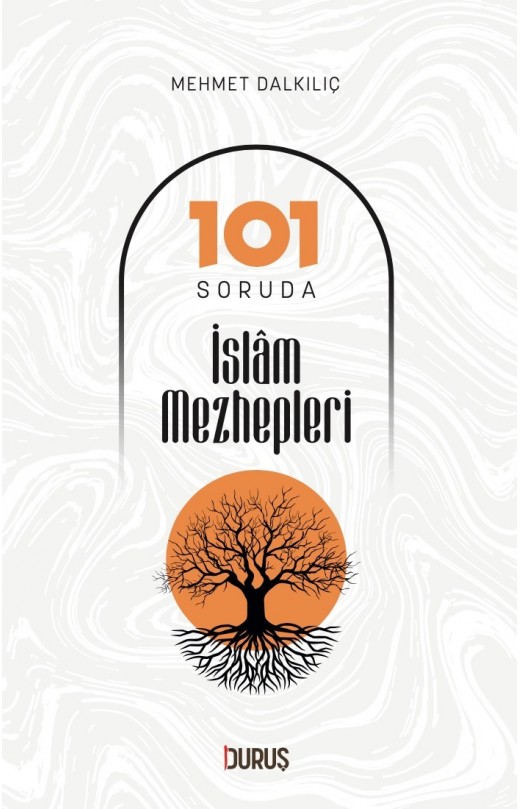 101 Soruda İslam Mezhepleri