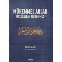 Mükemmel Ahlak - Rasullulah Muhammed