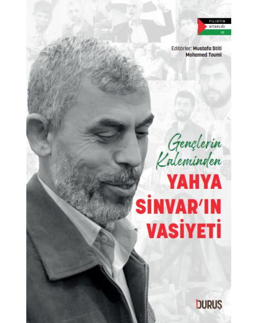 Gençlerin Kaleminden  Yahya Sinvar'ın Vasiyeti