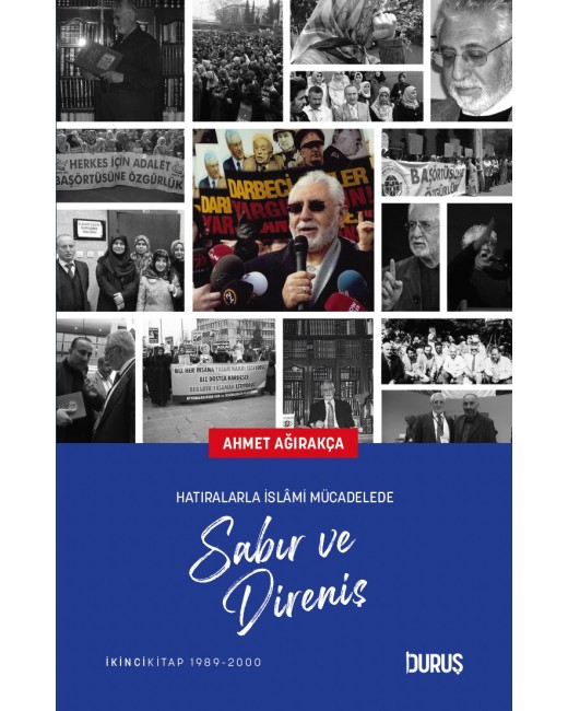 HATIRALARLA İSLÂMİ MÜCADELEDE Sabır ve Direniş
