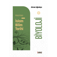 Kısa Kısa İslam Bilim Tarihi – Biyoloji