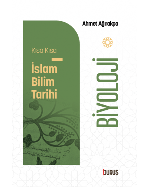 Kısa Kısa İslam Bilim Tarihi – Biyoloji