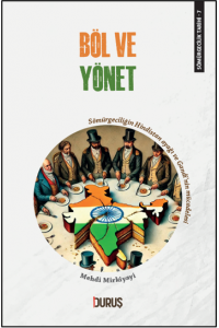 Sömürgecilik Tarihi 7 Böl ve Yönet 