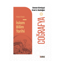 Kısa Kısa İslam Bilim Tarihi – Coğrafya