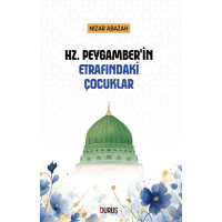 Hz. Peygamber'in Etrafındaki Çocuklar