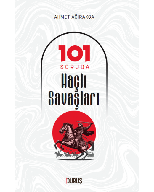 101 Soruda  Haçlı Savaşları