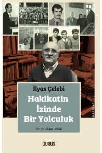 Hakikatin İzinde Bir Yolculuk
