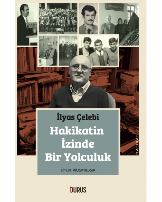 Hakikatin İzinde Bir Yolculuk