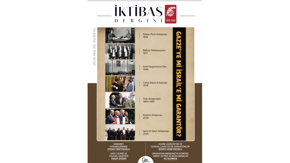 İktibas Dergisi’nden Bir Mücahidin Hikâyesi’ne Dair Değerlendirme İktibas Dergisi’nden Bir Mücahidin Hikâyesi’ne Dair Değerlendirme