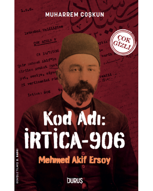 Kod Adı: İrtica-906 Mehmed Akif Ersoy