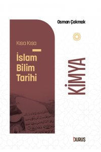 Kısa Kısa İslam Bilim Tarihi – Kimya