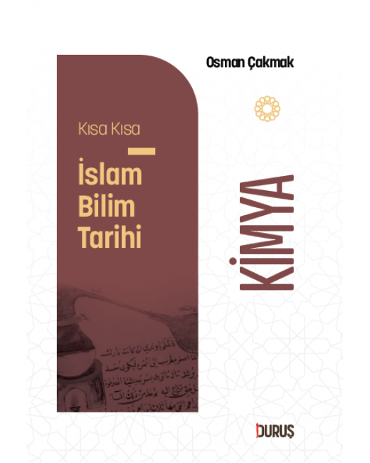 Kısa Kısa İslam Bilim Tarihi – Kimya