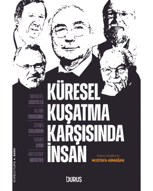 Küresel Kuşatma Karşısında İnsan