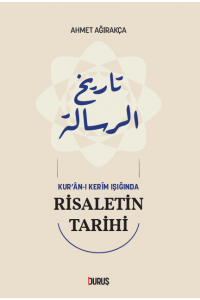 Kur’an-ı  Kerim Işığında  Risaletin Tarihi