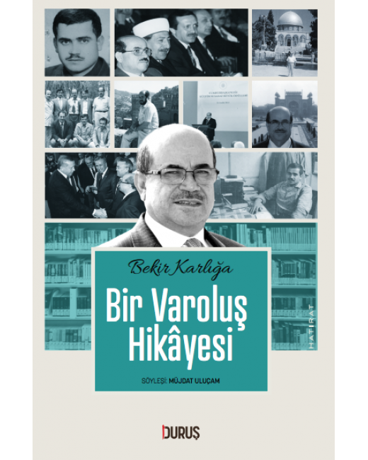Bir Varoluş Hikayesi